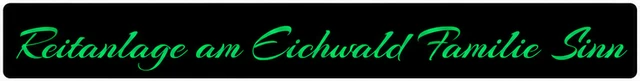 Logo Reitanlage am Eichwald Familie Sinn